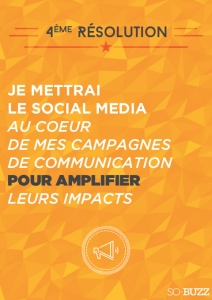 Résolution social media pour amplifier leurs impacts